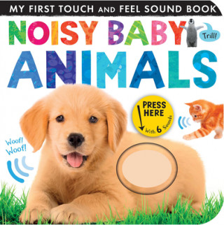 Kniha Noisy Baby Animals Patricia Hegarty