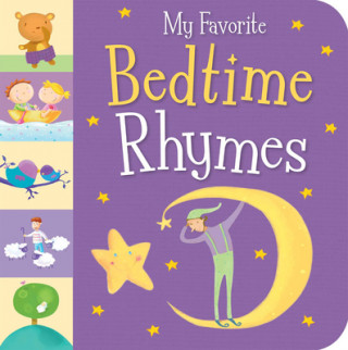 Kniha My Favorite Bedtime Rhymes Little Tiger Press