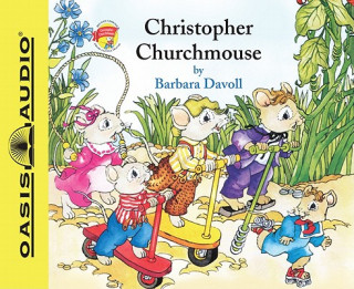 Audio Christopher Churchmouse Susan Butcher