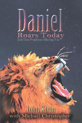 Книга Daniel Roars Today John Klein