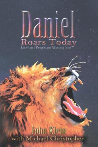 Book Daniel Roars Today John Klein