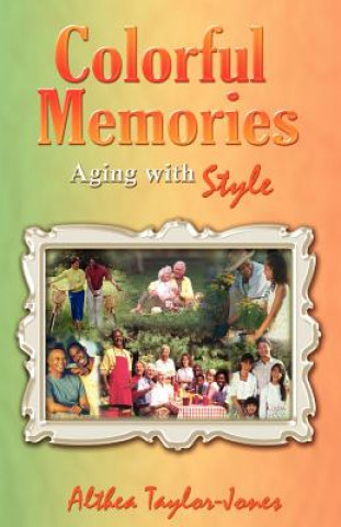 Buch Colorful Memories Althea Taylor Jones