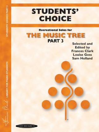 Könyv Recreational Solos for the Music Tree: Students' Choice Frances Clark