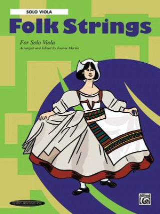 Buch Folk Strings for Solo Instruments: Solo Viola Joanne Martin