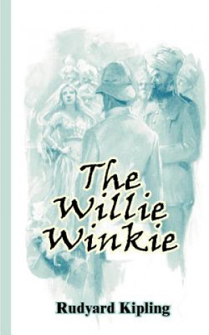 Buch Wee Willie Winkie Rudyard Kipling