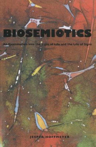 Книга Biosemiotics Jesper Hoffmeyer