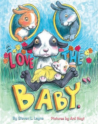 Könyv Love The Baby Steven L. Layne