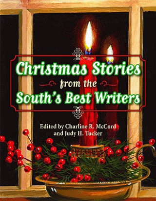 Kniha Christmas Stories from the South's Best Writers Charline R. McCord