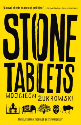 Könyv Stone Tablets Wojciech Zukrowski