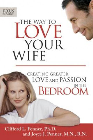 Buch Way to Love Your Wife Clifford L. Penner