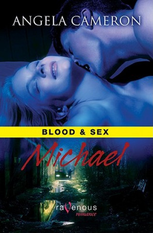 Livre Blood & Sex: Michael Angela Cameron