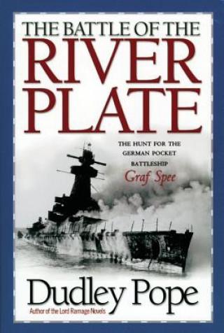 Libro Battle of the River Plate Dudley Pope