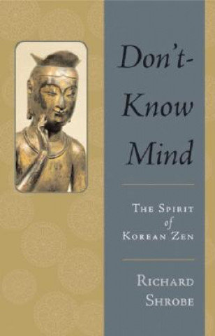 Libro Don't-Know Mind Richard Shrobe