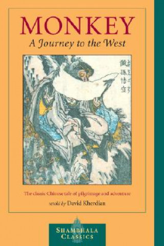 Kniha Monkey: A Journey to the West David Kherdian