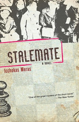 Книга Stalemate Icchokas Meras