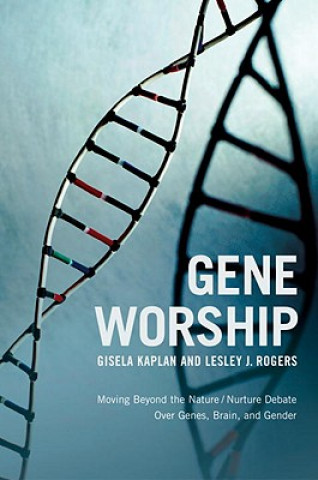 Könyv Gene Worship Gisela Kaplan