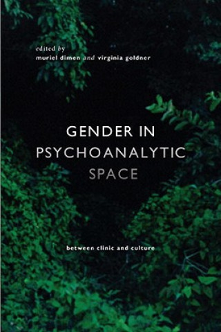 Libro Gender in Psychoanalytic Space Muriel Dimen