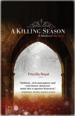 Livre A Killing Season: A Medieval Mystery Priscilla Royal