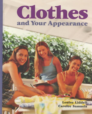 Buch Clothes and Your Appearance Louise A. Liddell