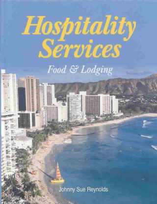 Carte Hospitality Services: Food & Lodging Johnny Sue Reynolds