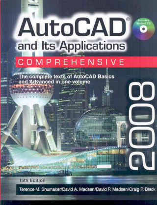 Carte AutoCAD and Its Applications Comprehensive Terence M. Shumaker