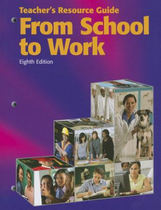 Könyv From School to Work Goodheart-Wilcox