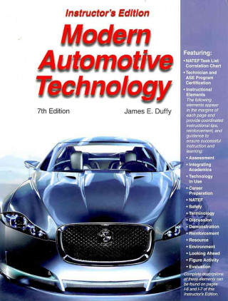 Książka Modern Automobile Technology: Instructors Ed James E. Duffy