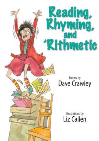 Knjiga Reading, Rhyming, and 'Rithmetic Dave Crawley