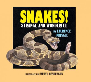 Книга Snakes! Laurence Pringle