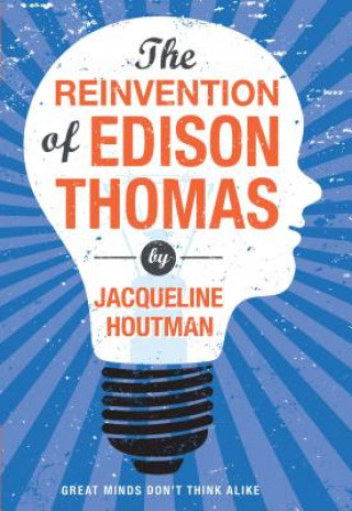 Carte The Reinvention of Edison Thomas Jacqueline Houtman