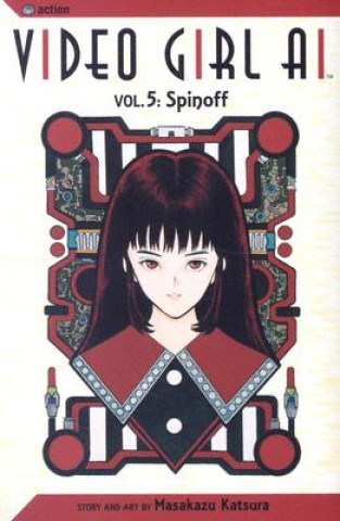 Könyv Video Girl AI, Vol. 5: Spinoff Masakazu Katsura