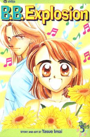 Buch B.B. Explosion: Volume 5 Yasue Imai