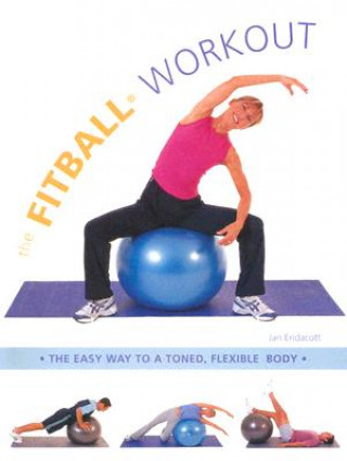 Könyv Fitball Workout Jan Endacott