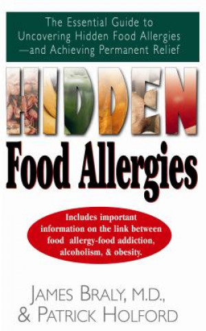 Buch Hidden Food Allergies James Braly