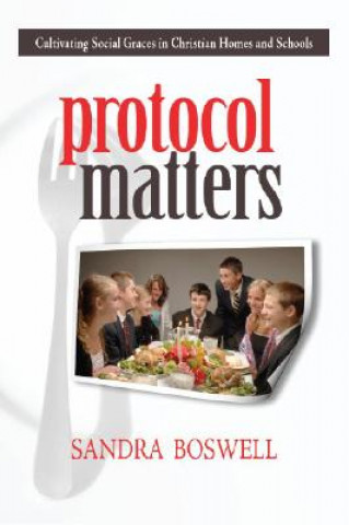Kniha Protocol Matters Sandra Boswell