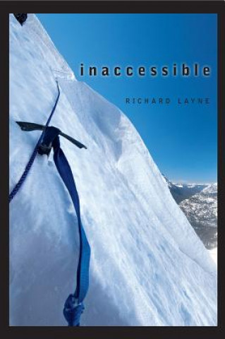 Kniha Inaccessible Richard Layne
