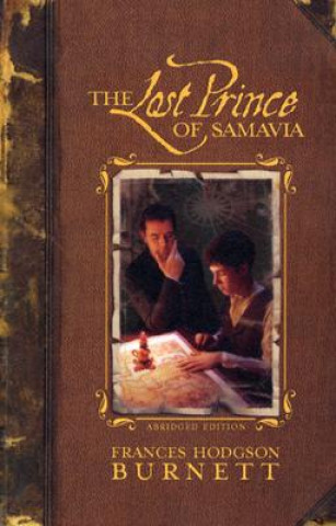 Kniha The Lost Prince of Samavia Frances Hodgson Burnett
