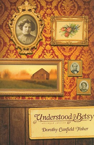 Book Understood Betsy Dorothy Canfield Fisher