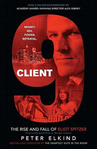 Книга Client 9 (movie Tie-in) Peter Elkind