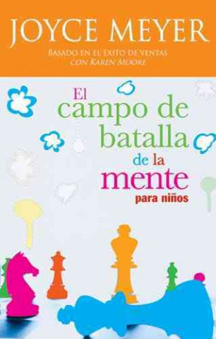 Book El Campo de Batalla de la Mente Para Ninos Joyce Meyer