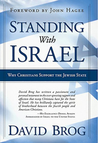Könyv Standing with Israel David Brog