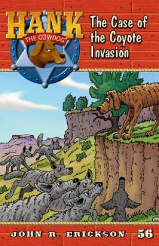 Kniha The Case of the Coyote Invasion John R. Erickson