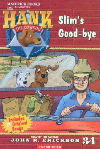 Audio Slim's Good-Bye John R. Erickson