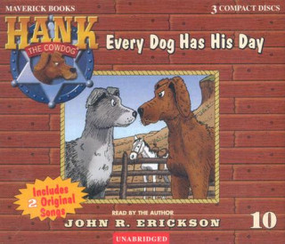 Audio Every Dog Has His Day John R. Erickson