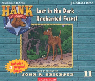 Audio Lost in the Dark Unchanted Forest John R. Erickson