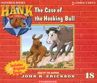 Audio The Case of the Hooking Bull John R. Erickson