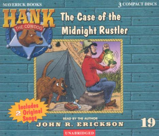 Audio The Case of the Midnight Rustler John R. Erickson