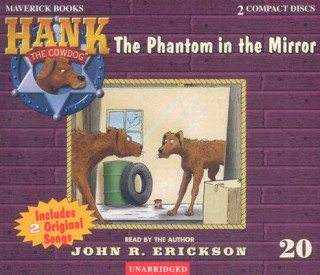 Hanganyagok The Phantom in the Mirror John R. Erickson