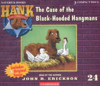 Аудио The Case of the Black-Hooded Hangmans John R. Erickson