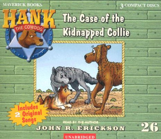 Audio The Case of the Kidnapped Collie John R. Erickson